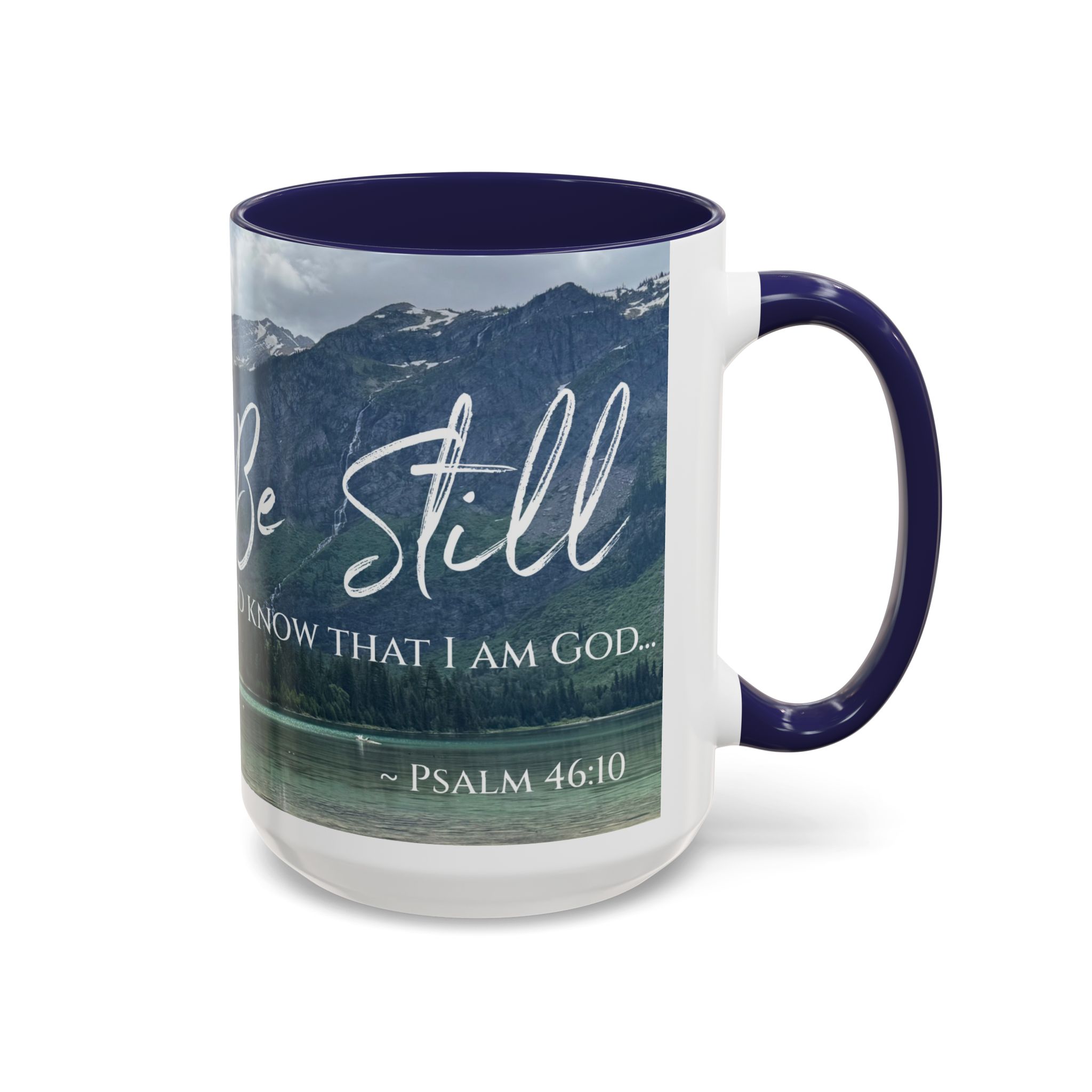 Psalm 46:10 Inspirational Coffee Mug - 'Be Still and Know' - Image 6
