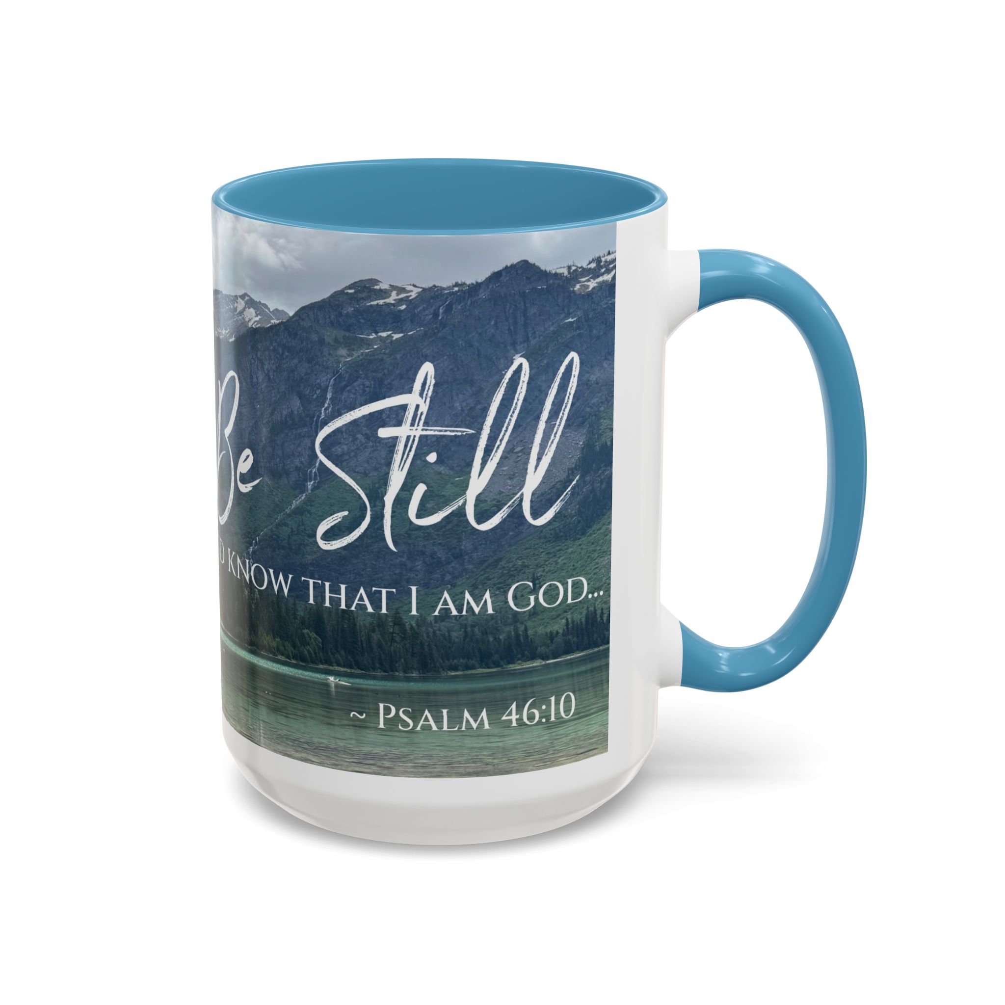 Psalm 46:10 Inspirational Coffee Mug - 'Be Still and Know' - Image 14