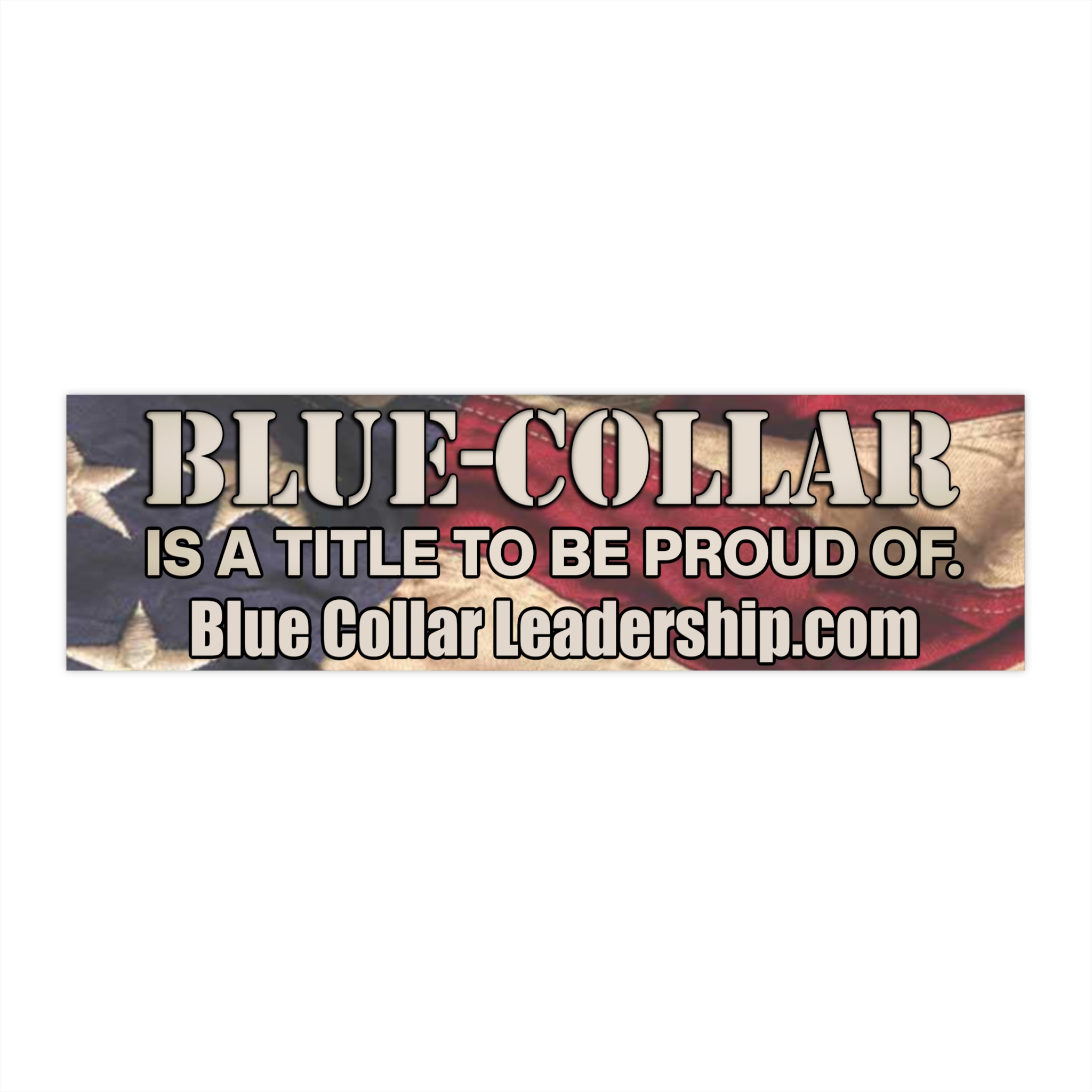 Proud Blue-Collar Bumper Stickers | Motivational Car Decal, American Pride, Truck Accessories, Gifting, Leadership