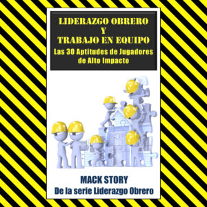 Blue-Collar Leadership & Teamwork SPANISH