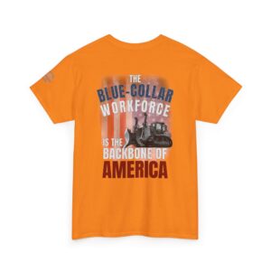 Blue-Collar is the BACKBONE of AMERICA T-Shirt - Dozer
