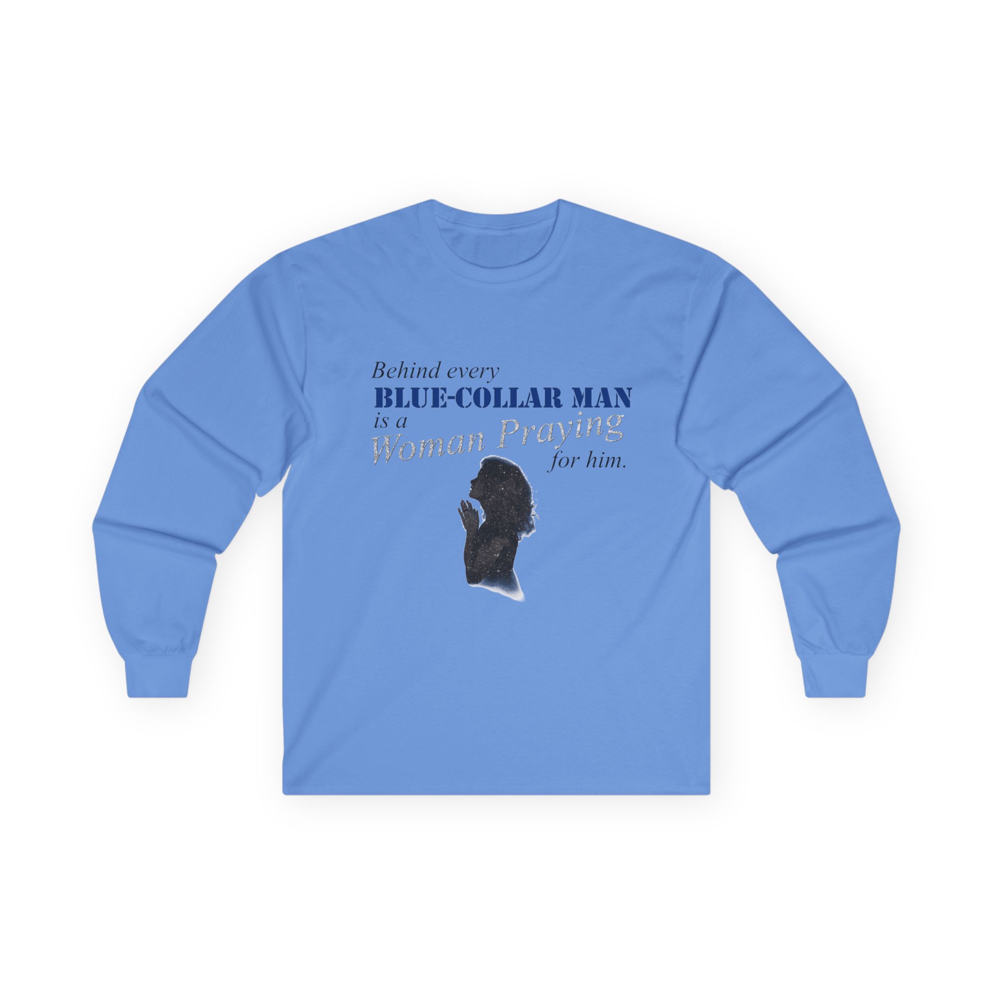 Long Sleeve Tee — "Behind Every Blue-Collar Man Is A Woman Praying" (Thin Blue Line Flag) - Image 10