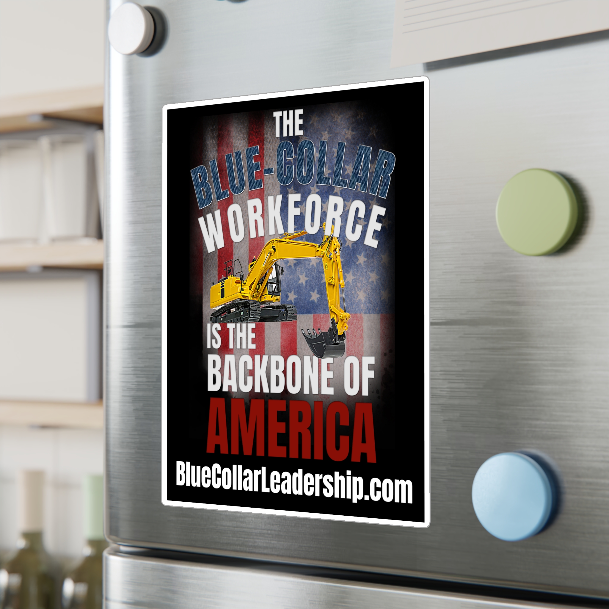 Blue-Collar Workforce Vinyl Sticker — "The Backbone of America" Excavator Kiss-Cut Decal - Image 2