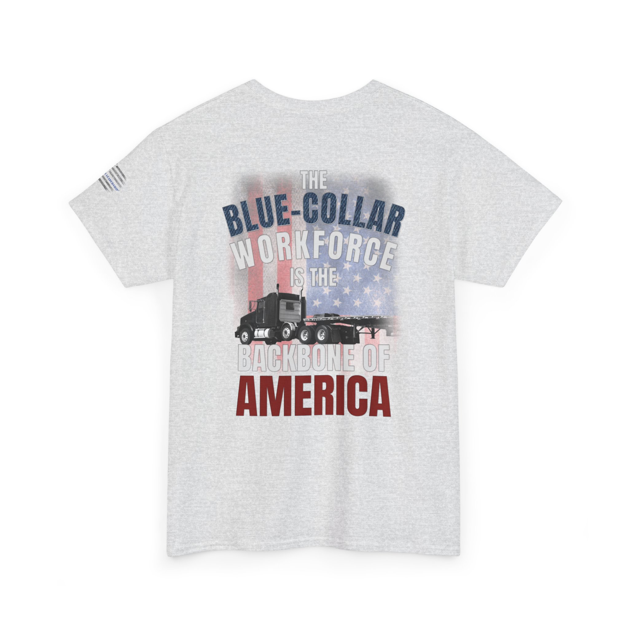 Blue-Collar is the BACKBONE of AMERICA T-Shirt - Big Rig Trucker - Image 5
