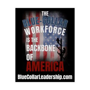 Blue-Collar Workforce Vinyl Sticker — "The Backbone of America" Lineman Kiss-Cut Decal