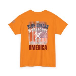 Blue-Collar is the BACKBONE of AMERICA T-Shirt - Handyman/Plumber/Carpenter