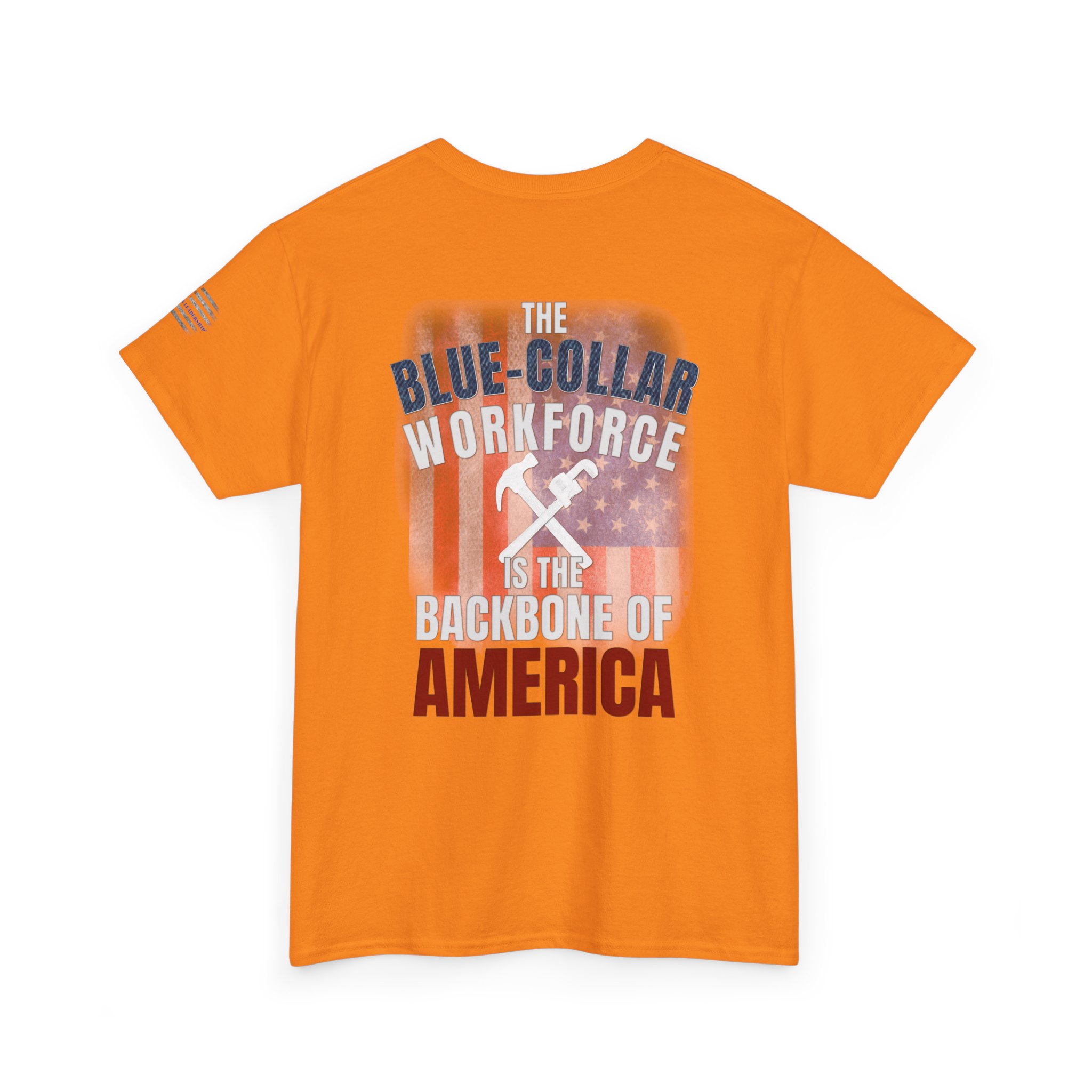 Blue-Collar is the BACKBONE of AMERICA T-Shirt - Handyman/Plumber/Carpenter