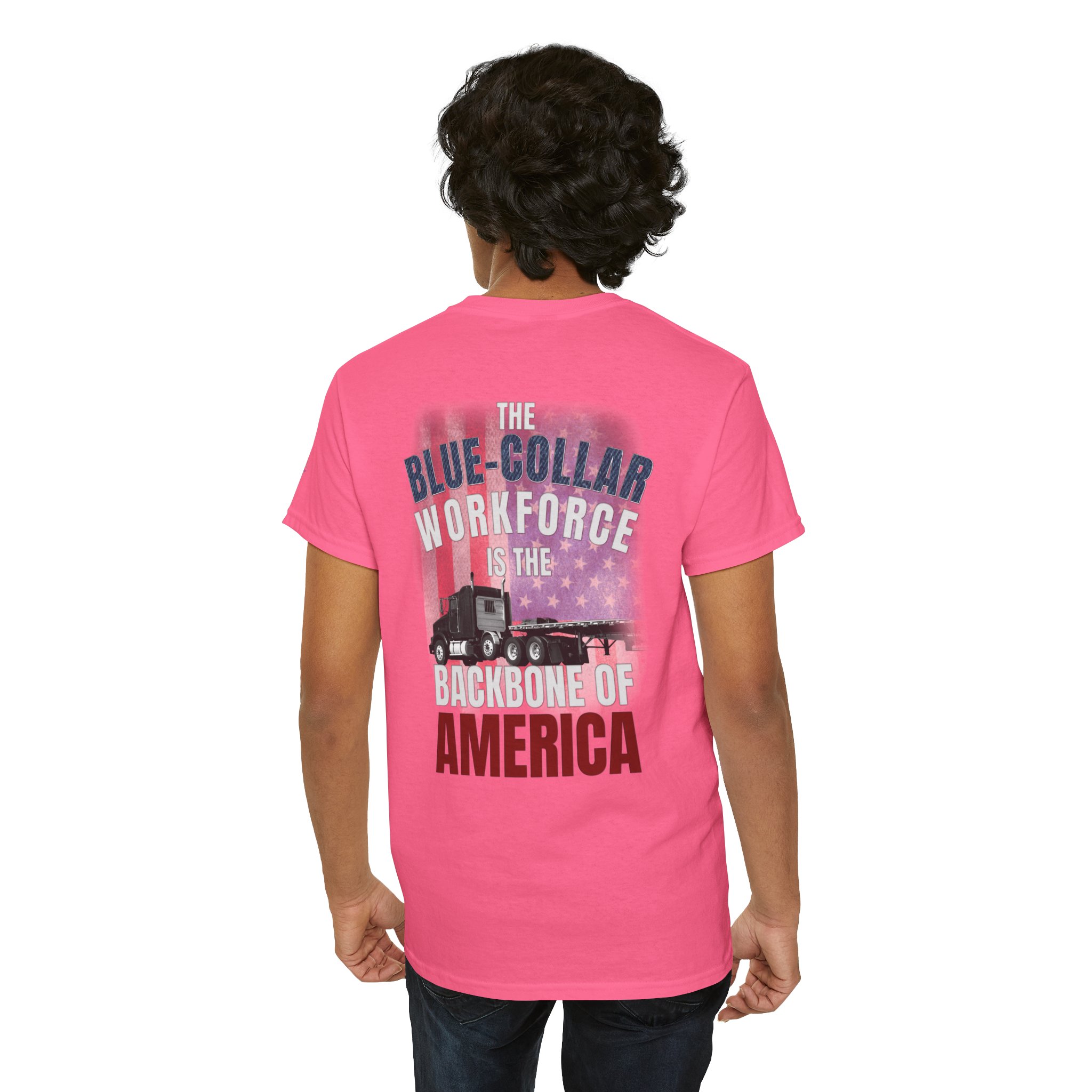 Blue-Collar is the BACKBONE of AMERICA T-Shirt - Big Rig Trucker - Image 12