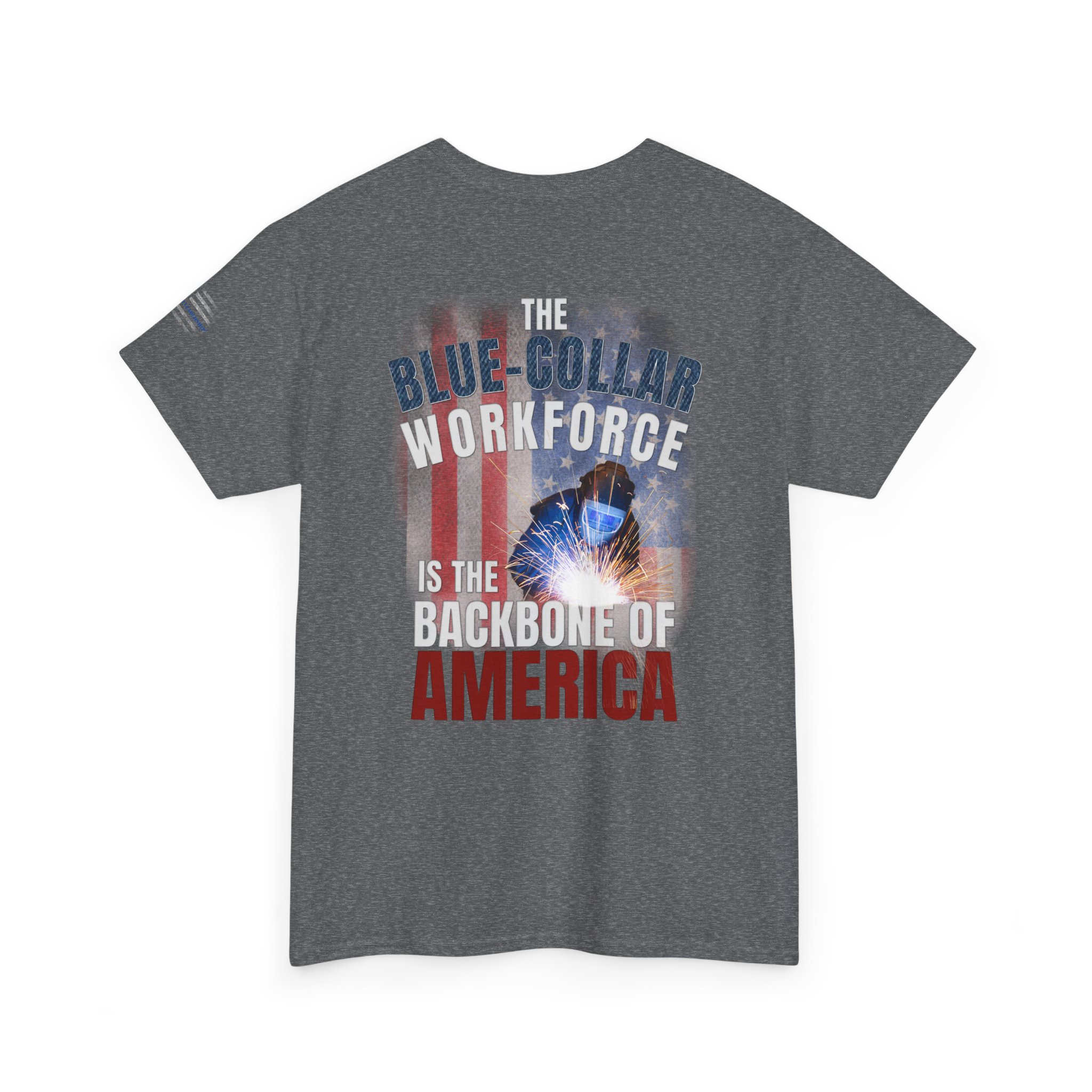 Blue-Collar is the BACKBONE of AMERICA T-Shirt - Welder/Metal Fabricator - Image 11