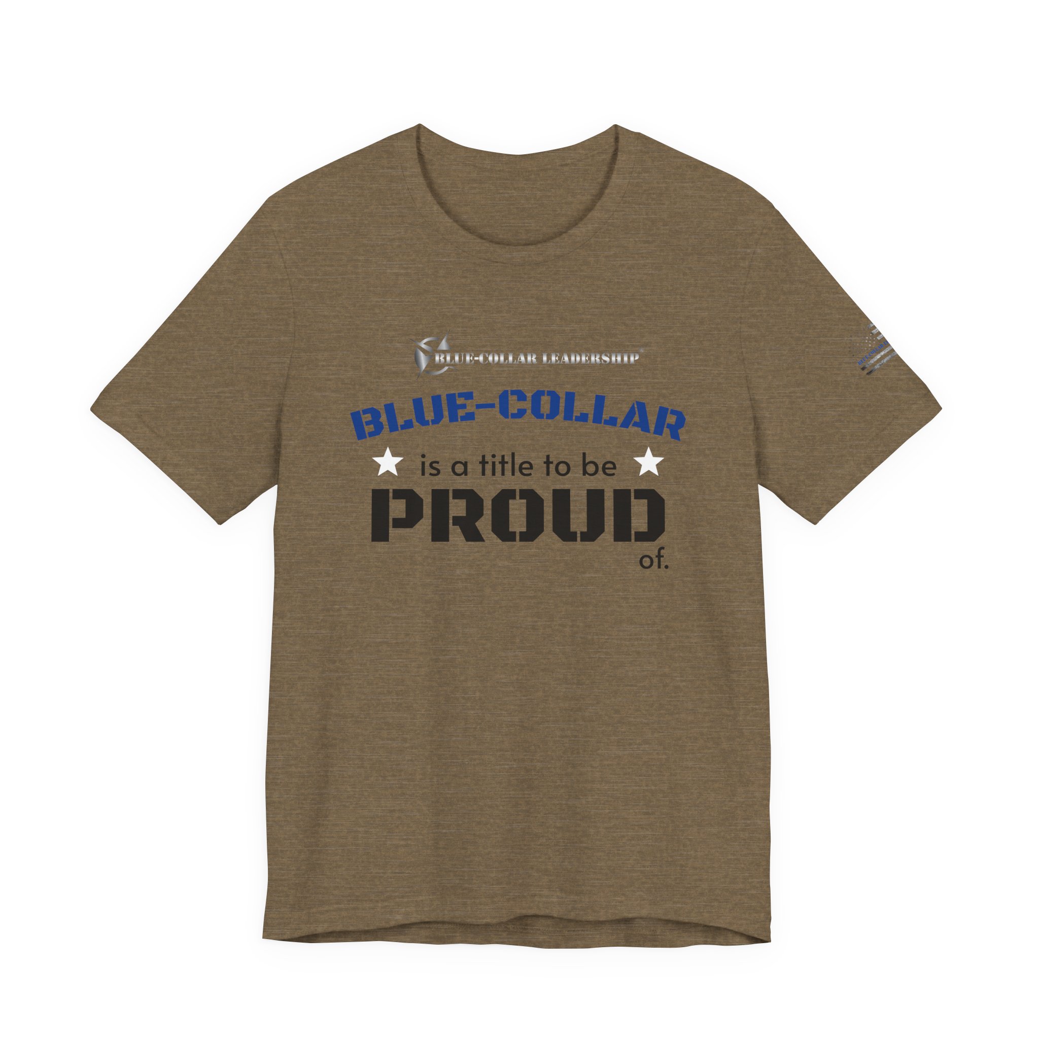 Blue-Collar Leadership® Unisex "Blue-Collar Proud" Tee - Celebrate Hard Work, Labor Day Gift, Proud Worker Shirt, Support Craftsmanship, American Values Tee - Image 11