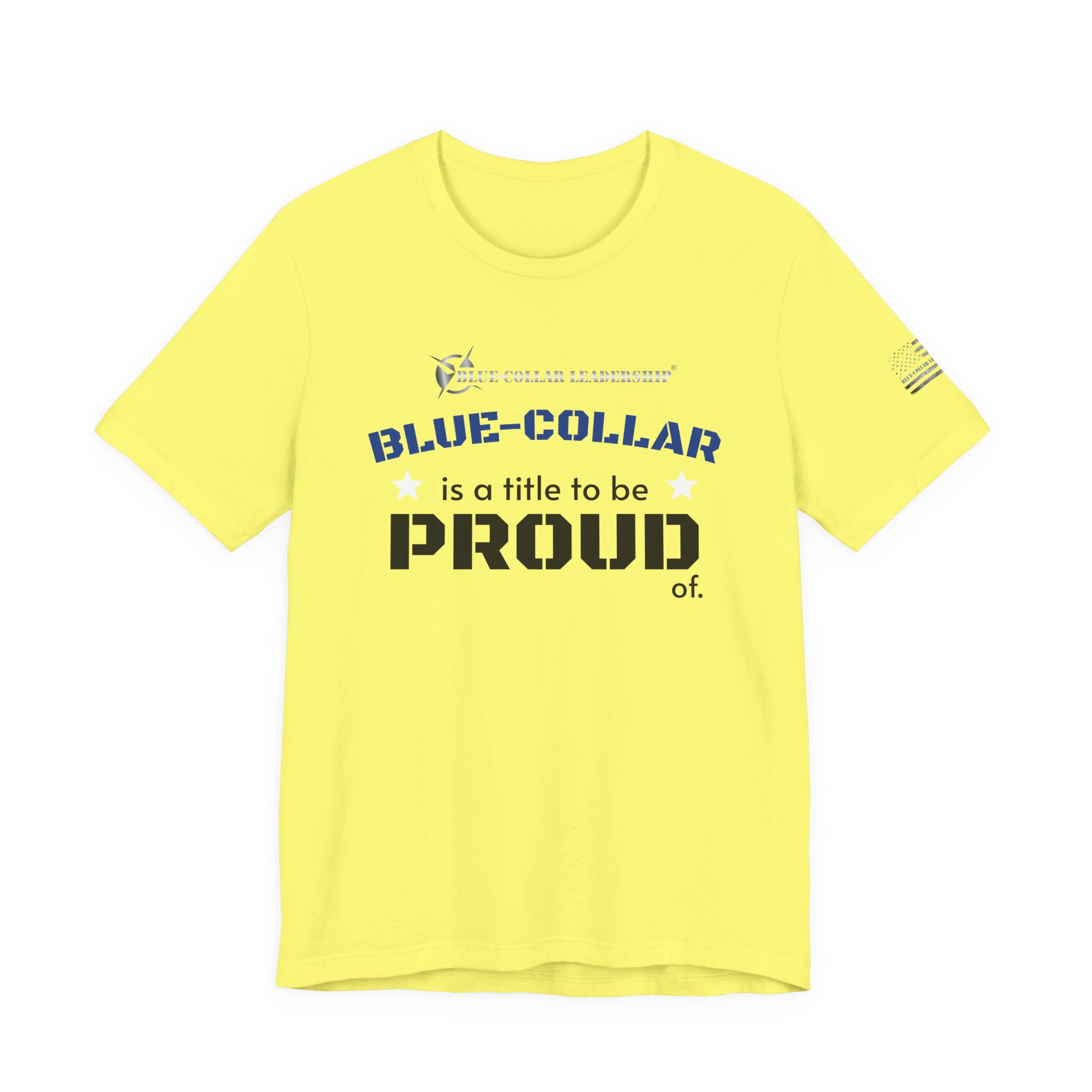 Blue-Collar Leadership® Unisex "Blue-Collar Proud" Tee - Celebrate Hard Work, Labor Day Gift, Proud Worker Shirt, Support Craftsmanship, American Values Tee - Image 19