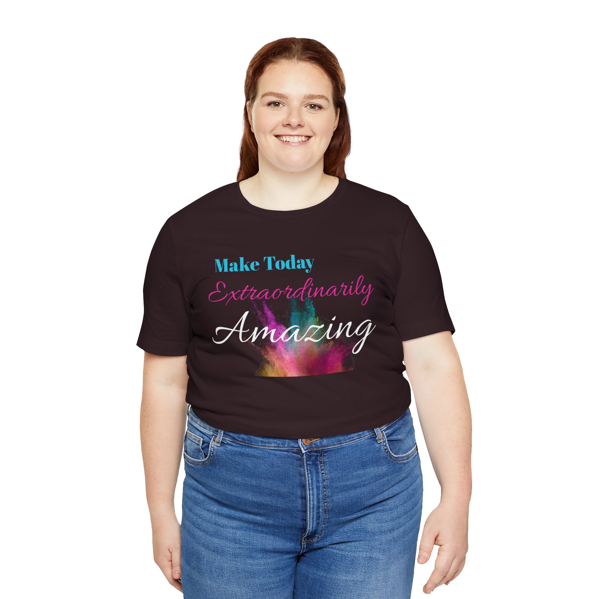 Make Today Extraordinarily Amazing Tee — Motivational Inspirational T-Shirt - Image 7
